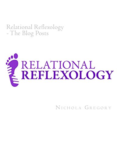 relational reflexology the blog posts