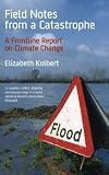 Field Notes from a Catastrophe