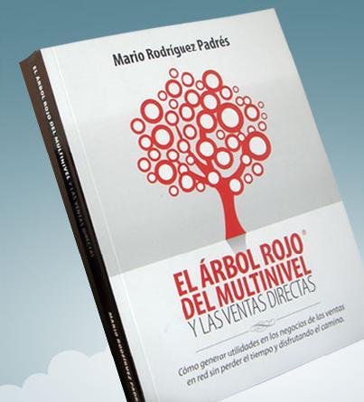 El Arbol Rojo Del Multinivel Y Las Ventas Directas (Spanish Edition)