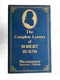 The complete letters of Robert Burns