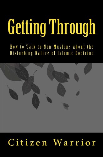 getting through how to talk to non muslims about the disturbing nature of islam