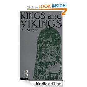 Kings and Vikings: Scandinavia and Europe, A.D.700-1100
