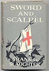 SWORD AND SCALPEL