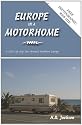 Europe in a Motorhome: A Mid-life Gap Year Around Southern Europe