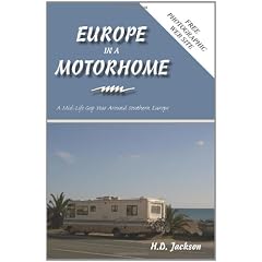 Europe in a Motorhome: A Mid-life Gap Year Around Southern Europe