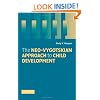 The Neo-Vygotskian Approach to Child Development