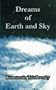 Dreams of Earth and Sky