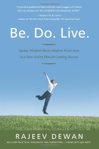 be do live ageless wisdom meets modern know how in a new action plan for lasting success