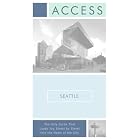 Access Seattle 6e by Access Press