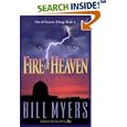 Fire of Heaven (Fire of Heaven Trilogy, Book 3) by Bill Myers