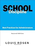 ISBN 9781412913492 product image for School Discipline: Best Practices for Administrators | upcitemdb.com