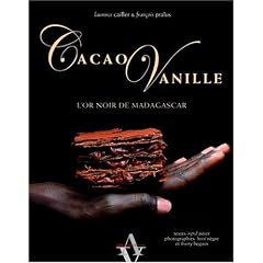 Cacao Vanille, l'or noir de Madagascar