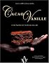 Cacao Vanille, l'or noir de Madagascar