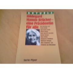 Hildegard Hamm- Br�cher, eine Pr�sidentin f�r alle.