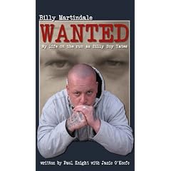 Wanted: My Life on the Run as Billy Boy Yates