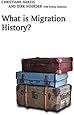 What is Migration History