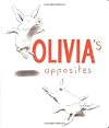 Olivia's Opposites