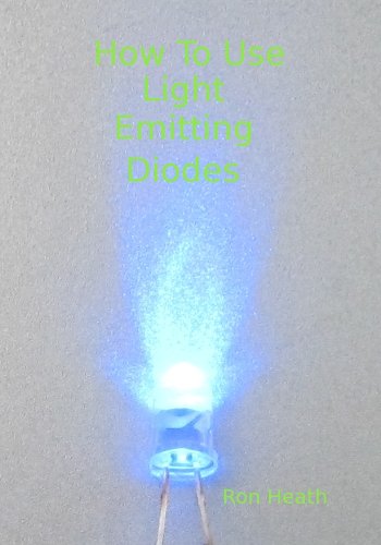 How To Use Light Emitting Diodes