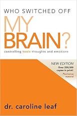 Who Switched Off My Brain?