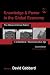 Knowledge and Power in the Global Economy: The Effects of School Reform in a Neoliberal/Neoconservative Age (Sociocultural, Political, and Historical Studies in Education)