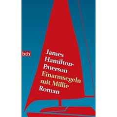 Einarmsegeln mit Millie: Roman