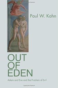 Image of Out of Eden: Adam and Eve and the Problem of Evil
