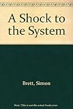 A shock to the system