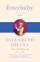 Foxybaby (Karen and Michael Braziller Books)