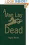 A Man Lay Dead
