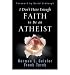 Produkt-Bild: (I Don't Have Enough Faith to Be an Atheist) By Geisler, Norman L. (Author) Paperback on 12-Mar-2004
