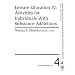 Leisure Education Activities for Individuals With Substance Addictions (Leisure Education Series IV)