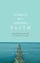 In Search of a Confident Faith: Overcoming Barriers to Trusting in God