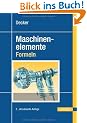 Decker Maschinenelemente - Formeln