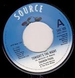 TONIGHT`S THE NIGHT 7" (45)