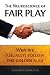 The Neuroscience of Fair Play: Why We (Usually) Follow the Golden Rule