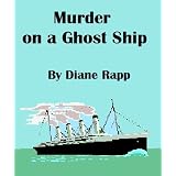 Murder on a Ghost Ship (High Seas Mystery Series - Book 2)