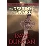 The Destiny of the Sword (The Seventh Sword Trilogy Book 3)