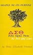 Shaped to its purpose;: Delta Sigma Theta--the first fifty years
