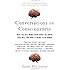 Conversations on Consciousness: What the Best Minds Think about the Brain, Free Will, and What It Means to Be Human