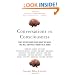 Conversations on Consciousness: What the Best Minds Think about the Brain, Free Will, and What It Means to Be Human
