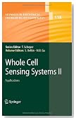 Whole Cell Sensing System II: Applications (Advances in Biochemical Engineering Biotechnology)