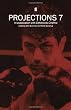 Projections: A Forum for Film-Makers (No. 7)