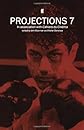 Projections 7: Film-Makers on Film-Making