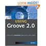 Special Edition Using Groove 2.0