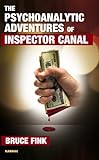 The psychoanalytic adventures of Inspector Canal