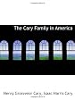 The Cary family in America