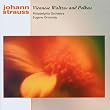 Viennese Waltzes and Polkas