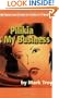 Pilikia is My Business