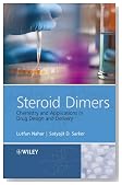 Steroid Dimers: Chemistry and Applications in Drug Design and Delivery