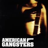American Gangsters